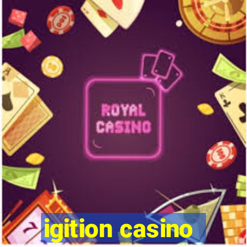 igition casino