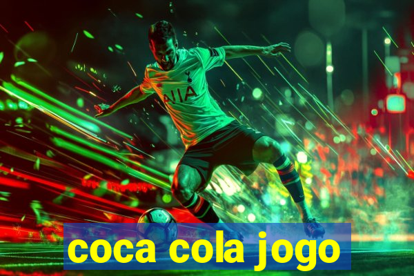 coca cola jogo