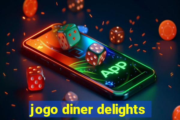 jogo diner delights