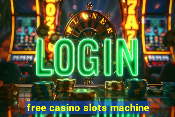 free casino slots machine