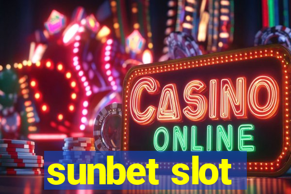 sunbet slot