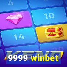 9999 winbet