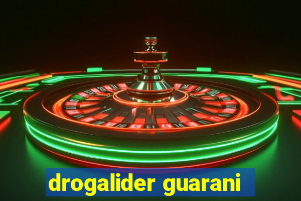 drogalider guarani