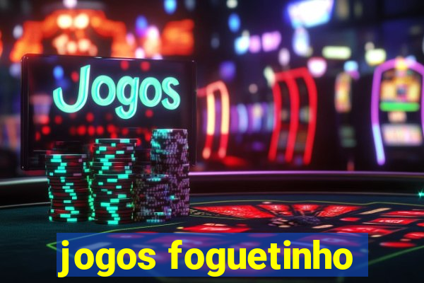 jogos foguetinho