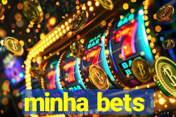 minha bets