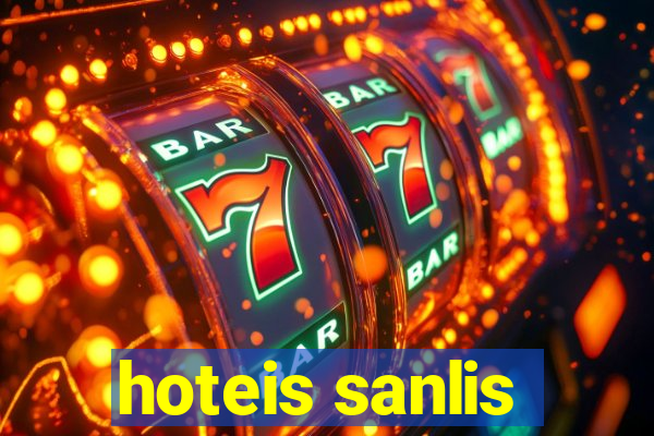 hoteis sanlis