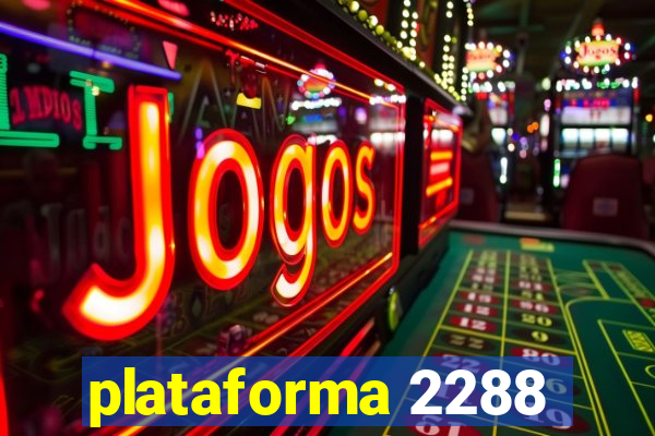 plataforma 2288