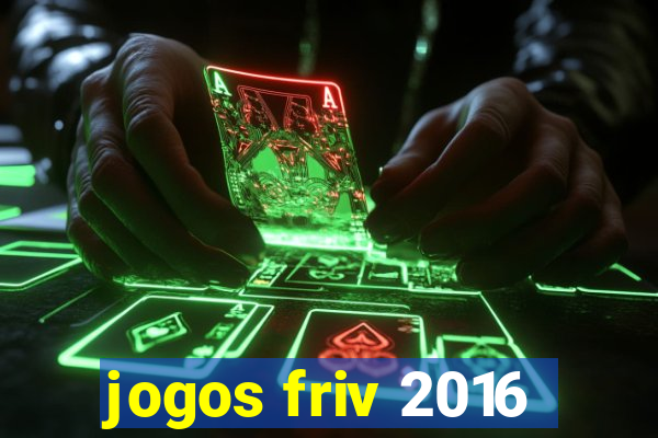 jogos friv 2016