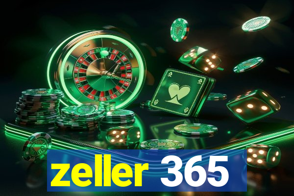 zeller 365