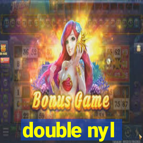 double nyl