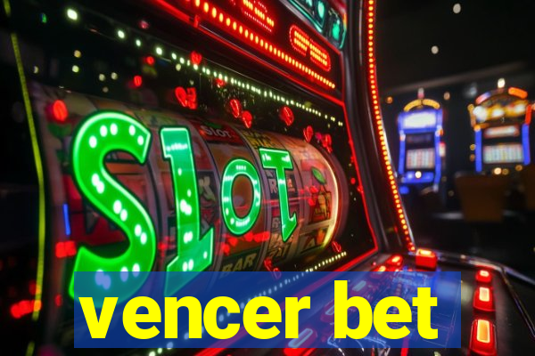 vencer bet