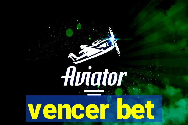 vencer bet