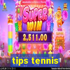 tips tennis