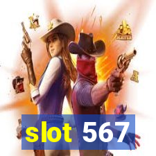 slot 567