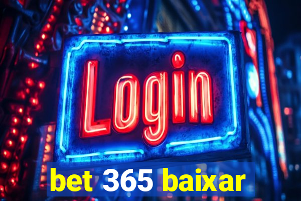 bet 365 baixar