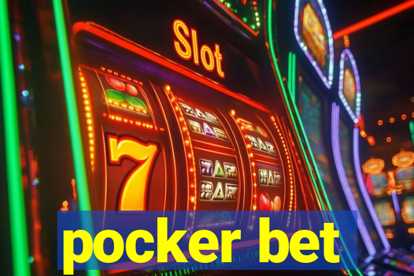 pocker bet