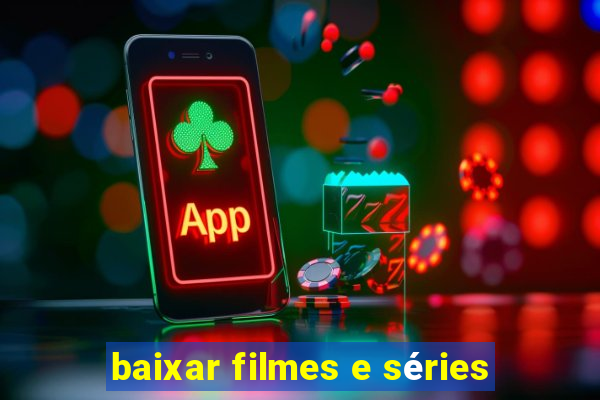 baixar filmes e séries