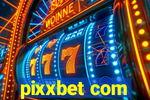 pixxbet com