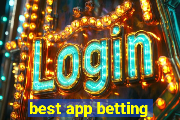 best app betting