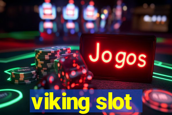 viking slot