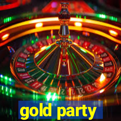 gold party