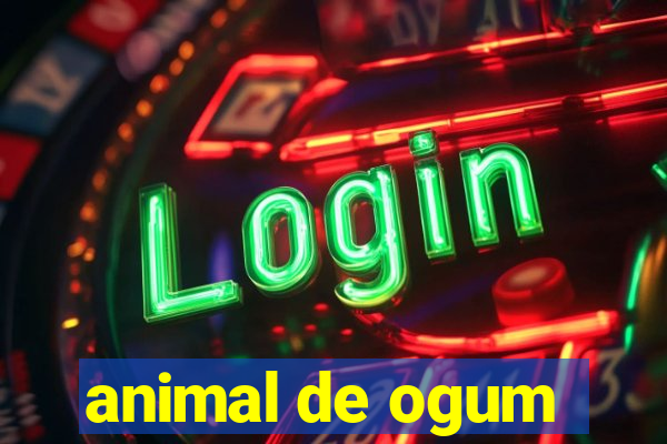 animal de ogum