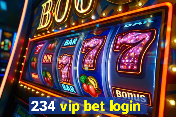 234 vip bet login