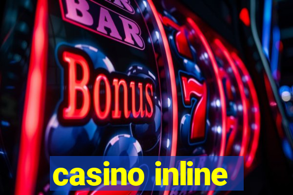 casino inline