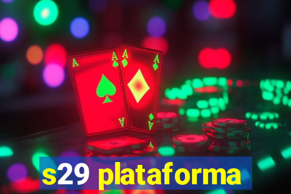 s29 plataforma