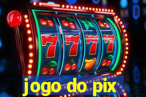 jogo do pix