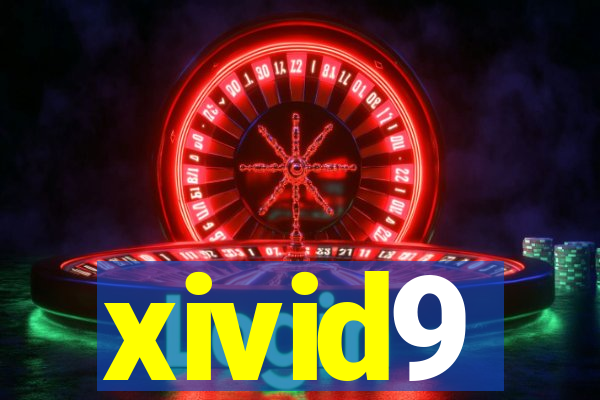 xivid9