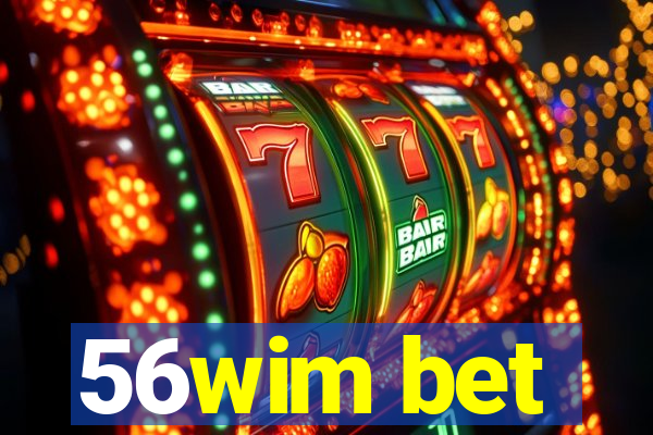 56wim bet