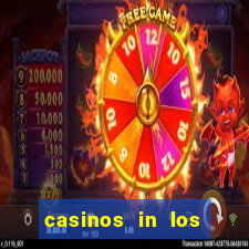 casinos in los angeles ca