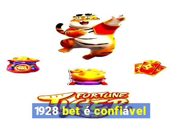 1928 bet é confiável