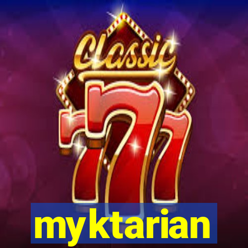 myktarian