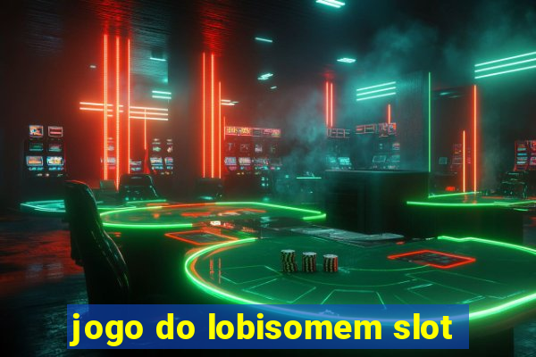 jogo do lobisomem slot