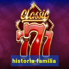 historia familia