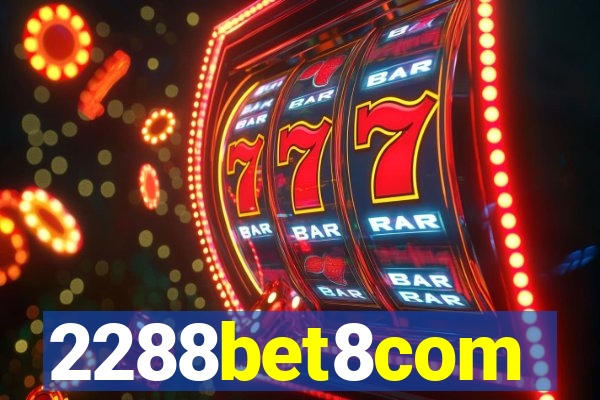 2288bet8com