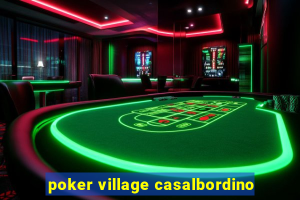 poker village casalbordino