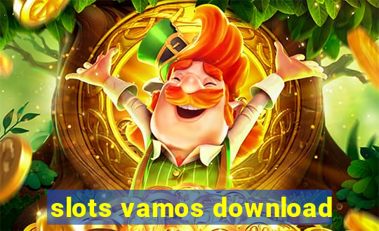 slots vamos download