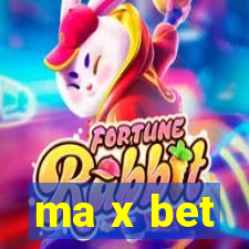 ma x bet