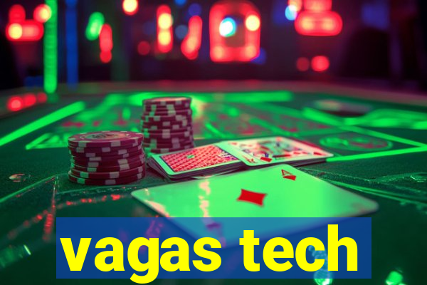 vagas tech