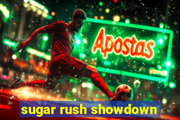 sugar rush showdown