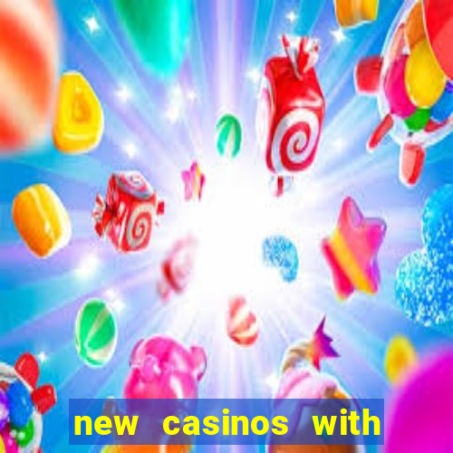 new casinos with no deposit bonuses