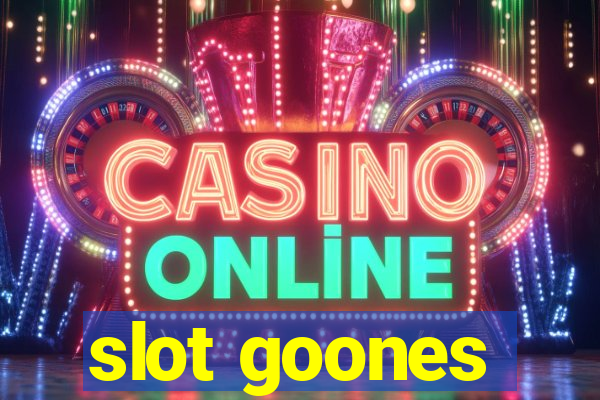 slot goones