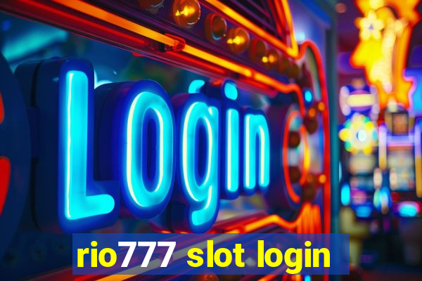 rio777 slot login