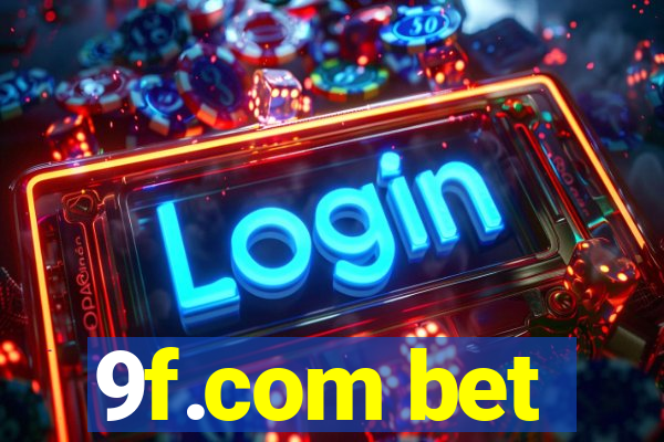 9f.com bet