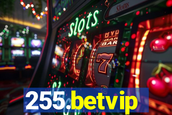 255.betvip