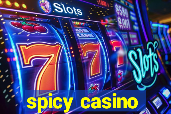 spicy casino