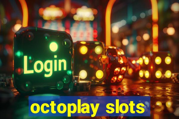 octoplay slots